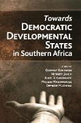 Towards Democratic Development States in Southern Africa