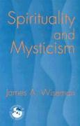 Spirituality and Mysticism