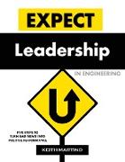 Expect Leadership in Engineering