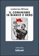 Il comunismo in bianco e nero