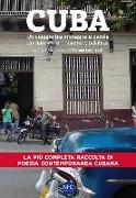 Cuba. Un viaggio tra immagini e parole. Ediz. italiana e spagnola