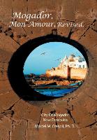 Mogador Mon Amour, Revised