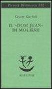 Il «Dom Juan» di Molière