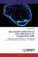Automated detection of new MS lesions in longitudinal MRI