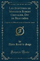Les Avantures de Monsieur Robert Chevalier, Dit de Beauchêne