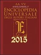 Enciclopedia universale degli autori italiani 2015