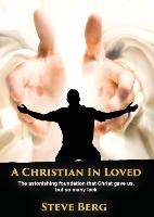 A Christian In Loved