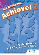 Achieve! Do it Yourself Workbook 2: An English Course for the CaribbeanLearner