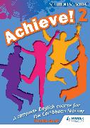 Achieve! Students Book 2: Student Book 2: An English course for the Caribbean Learner