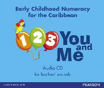 1, 2, 3, You and Me: Early Childhood Numeracy for the Caribbean audio CD