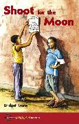 Hodder African Readers: Shoot for the Moon