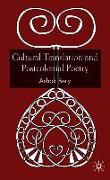 Cultural Translation and Postcolonial Poetry