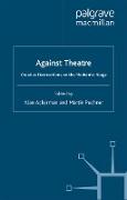 Against Theatre