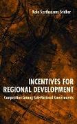 Incentives for Regional Development