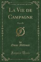 La Vie de Campagne