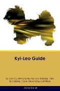 Kyi-Leo Guide Kyi-Leo Guide Includes: Kyi-Leo Training, Diet, Socializing, Care, Grooming, Breeding and More