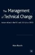 The Management of Technical Change