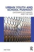 Urban Youth and School Pushout