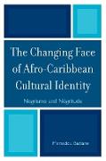 The Changing Face of Afro-Caribbean Cultural Identity