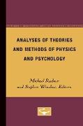 Analyses of Theories and Methods of Physics and Psychology