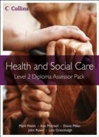 Health and Social Care: Level 2 Diploma Assessor Pack