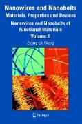 Nanowires and Nanobelts: Materials, Properties and Devices