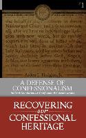 DEFENSE OF CONFESSIONALISM