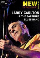 Larry Carlton & The Sapphire Blues Band