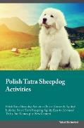 POLISH TATRA SHEEPDOG ACTIVITI