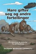 Hare gifter seg og andre fortellinger