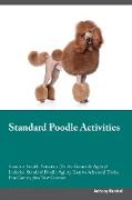 STANDARD POODLE ACTIVITIES STA