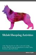 SHILOH SHEEPDOG ACTIVITIES SHI