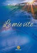 Le mie vite