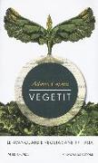 Vegetit. Le avanguardie vegetariane in Italia