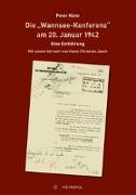 Die "Wannsee-Konferenz" am 20. Januar 1942