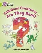 Fabulous Creatures: Are They Real? Workbook