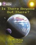 Is There Anyone Out There? Workbook