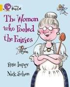 The Woman Who Fooled the Fairies Workbook