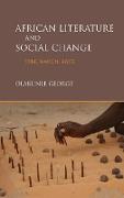 African Literature and Social Change