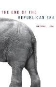 The End of the Republican Era