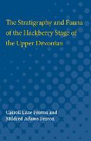 The Stratigraphy and Fauna of the Hackberry Stage of the Upper Devonian