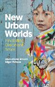 New Urban Worlds