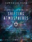 Essential Training for Shifting Atmospheres: A Strategy for Victorious Spiritual Warfare