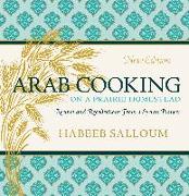 ARAB COOKING ON A PRAIRIE HOMESTEAD