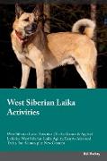 WEST SIBERIAN LAIKA ACTIVITIES