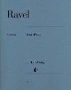 Ravel, Maurice - Jeux d'eau