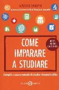 Come imparare a studiare. Compiti a casa e metodo di studio: vincere la sfida