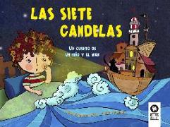 Las siete candelas : un cuento de un niño y el mar