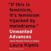 Unwanted Advances: Sexual Paranoia Comes to Campus