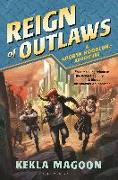 REIGN OF OUTLAWS